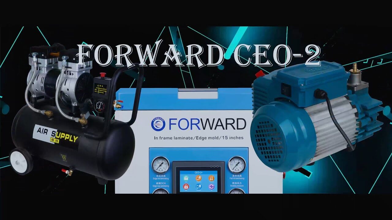 FORWARD CEO-2+ All Powerful LCD & OCA Lamination Machine - Obvious Distinction